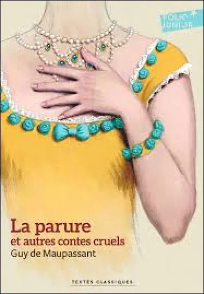 Quel péché est dénoncé dans "La Parure" de Maupassant ?