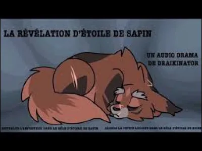 Étoile de Sapin meurt en défendant son Clan :