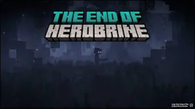 Préfères-tu Herobrine ou Steve ?