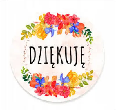 Que signifie le mot "dziękuję" ?