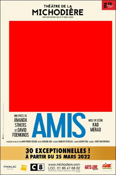 Qui ne joue pas dans la pièce de théâtre "Amis" ?