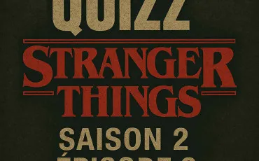 Quiz Stranger things