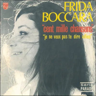 "Cent Mille chansons" est une chanson chantée par Frida Boccara et Mastreechter Staar qui est parue en ...