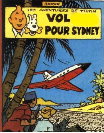 Pour se rendre en Australie, Tintin et ses compagnons embarquent à bord du...
