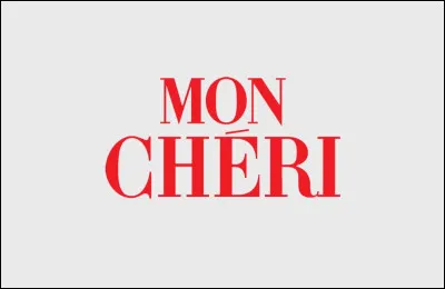 ''Mon Chéri'' est une marque de...