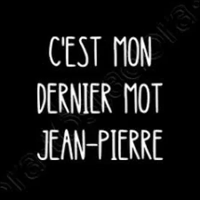 Cliquez sur la bonne réponse :