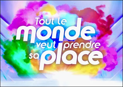 En 2025, qui anime l'émission "Tout le monde veut prendre sa place" ?
