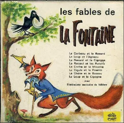 Dans quelle fable la morale est-elle ''Tout flatteur vit aux dépens de celui qui l'écoute'' ?