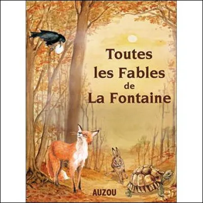 Quel est le nombre de fables écrites par Jean de La Fontaine ?