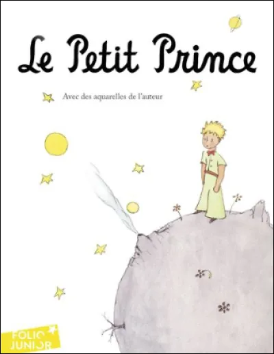 Qui est l'auteur du livre "Le Petit Prince" ?