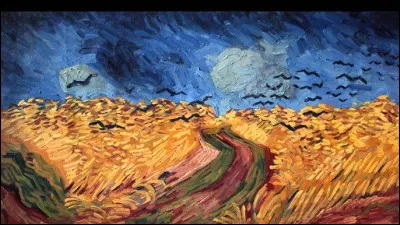 Quel peintre n&eacute;erlandais est l'auteur de ce tableau intitul&eacute; ''Champ de bl&eacute; aux corbeaux'' ?