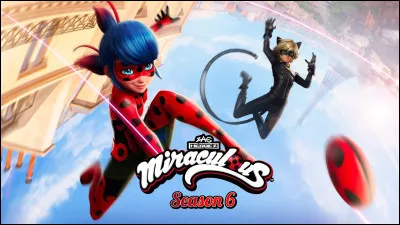 Dans "Miraculous", que permet de faire le Miraculous de la Coccinelle et celui du Chat Noir une fois réunis ?