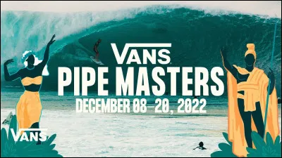 Dans quel pays se déroule la célèbre compétition de surf Pipeline Masters ?
