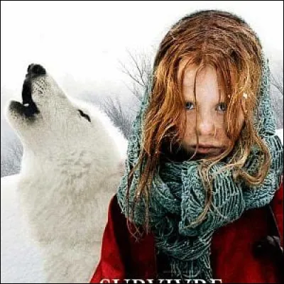 Comment s'appelle la petite fille dans le film "Survivre avec les loups", sorti en 2007 ?