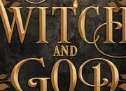 Test De qui serais-tu amoureuse dans ''Witch and God'' ?