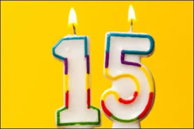 QUINZE - A quoi correspond l'âge de 15 ans en France ?