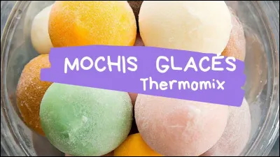 Dans quel pays la glace "mochi" est-elle une spécialité ?