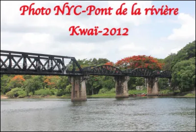 Dans quel État est situé le pont ferroviaire qui enjambe la rivière Kwaï ?
