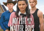 Quiz Ma vie Avec Les Walter Boys
