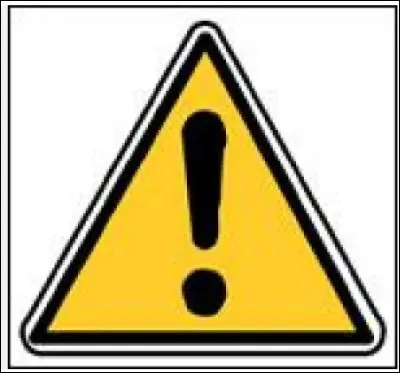 Que signifie le panneau suivant ?