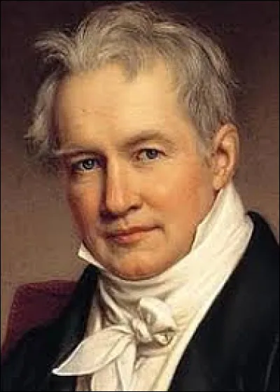 Qui était Alexander von Humboldt (1769-1859) ?