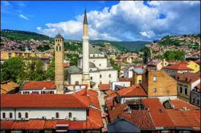 Sarajevo est la capitale de quel pays ?
