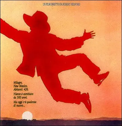 Redford est un acteur militant et adapte au cinéma un film de résistance d'un village mexicain contre un projet de parc d'attractions. Quel est ce film ?