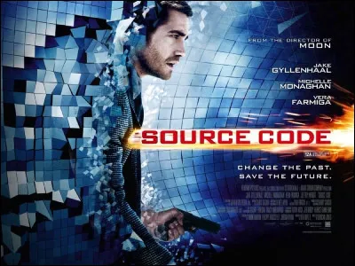 "Source Code" est le titre d'un film joué par Jake Gyllenhaal.