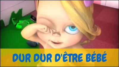Qui chantait "Dur dur d'être un bébé" ?