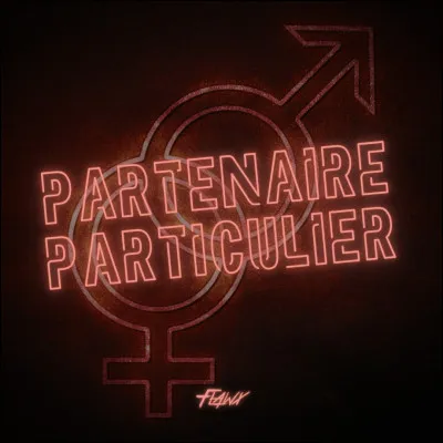 Qui fredonner "Partenaire particulier" ?