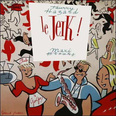 À quel chanteur faut-il attribuer le titre "Le Jerk" ?