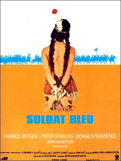 "SOLdat bleu" est un film dans lequel joue Candice Bergen.