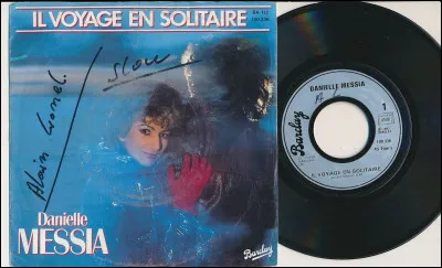 Qui fredonnait "Il voyage en solitaire" ?