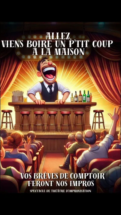 "Viens boire un p'tit coup à la maison" est une chanson interprétée par ...