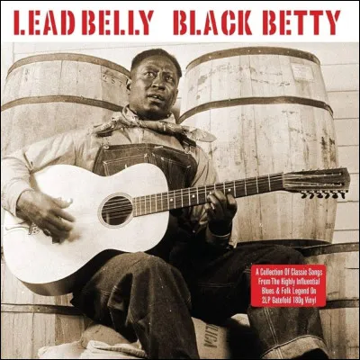À quel groupe doit-on le titre "Black Betty" ?