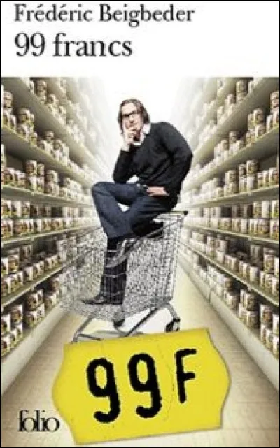 Comment le roman de Frédéric Beigbeder "99 francs" a-t-il été rebaptisé ?