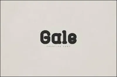 Quel est le nom de famille de Gale ?