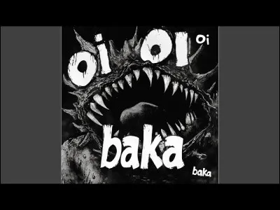 C'est enfin le dernier cours de ta journée ! Tu expliques le cours, quand tout à coup, un de tes élèves monte sur son bureau en disant "Oi oi oi baka !"