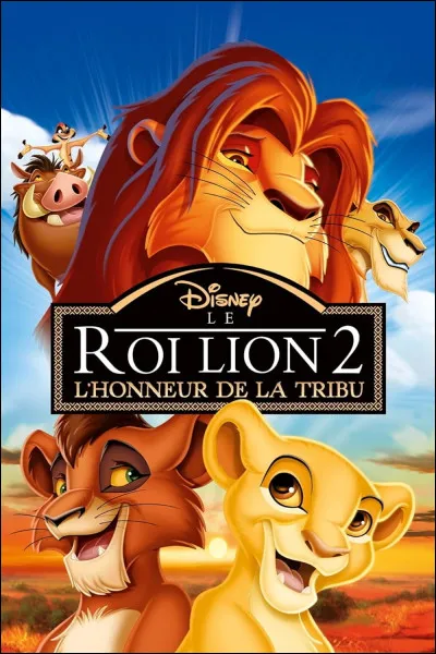 Dans ''Le Roi Lion 2'', comment s’appelle la fille de Simba ?