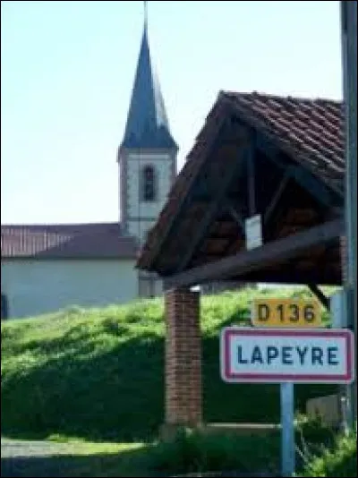 Je vous attends &agrave; l'entr&eacute;e de Lapeyre. Village occitan, dans l'ancienne r&eacute;gion Midi-Pyr&eacute;n&eacute;es, il se situe dans le d&eacute;partement ...