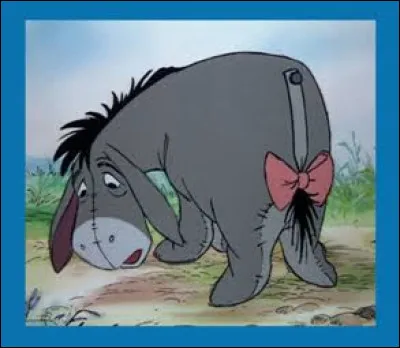 Comment s'appelle cet &acirc;ne, connu pour &ecirc;tre l'ami de Winnie l'ourson ?