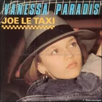 Dans quelle capitale européenne circule le taxi de Joe, chanté par Vanessa Paradis en 1987 ?