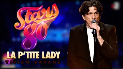 Qui chantait le titre "La P'tite Lady" ?