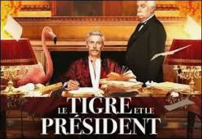Dans le film "Le Tigre et le Président" de Jean-Marc Peyrefitte sorti en 2022, qui incarne Georges Clemenceau ?
