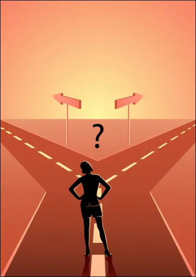Quand tu dois prendre une décision importante, tu