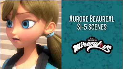 Quelles sont les deux formes akumatisées dAurore Beauréal ?