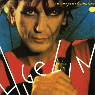 À quel vin Jacques Higelin a-t-il consacré une chanson ?