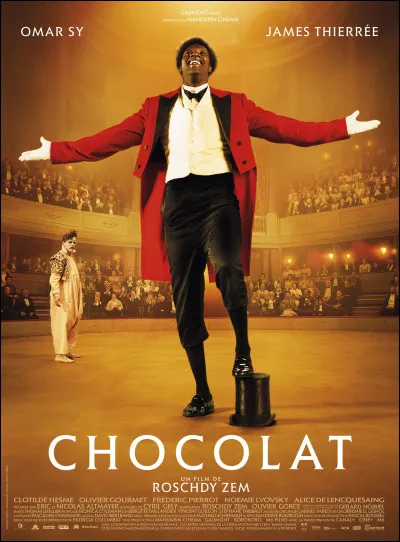 "Chocolat" est le titre d'un film interprété par Omar Sy.