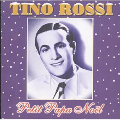 Quel est le titre de la chanson de Noël de Tino Rossi d'où sont extraites ces paroles ?
Du temps de ma mère
Sa voix familière
Chantait douce et claire
Un enfant est né