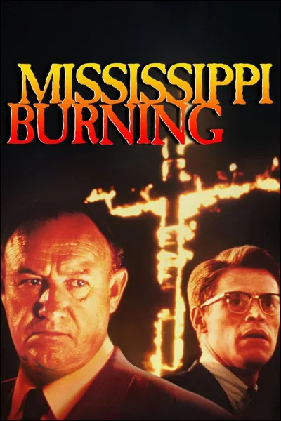 "Mississipi Burning" est joué par Gene Hackman.